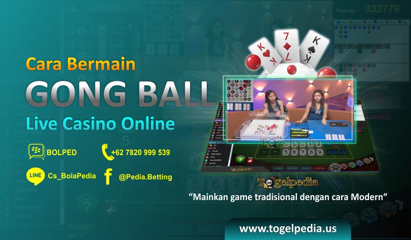 Cara Bermain Gong Ball Game Live Casino Online Lengkap